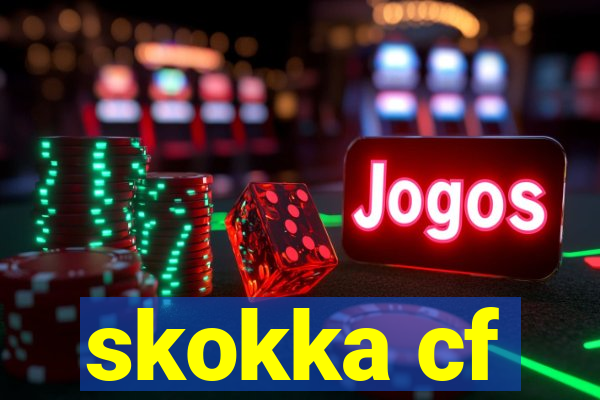 skokka cf